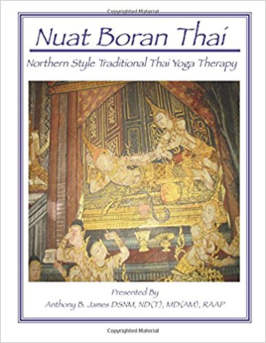 Nuat Boran Thai Northern Style Traditional Thai Yoga Therapy
