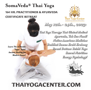 SomaVeda® Thai Yoga May 2023 Practitioner Certificate Retreat