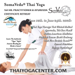 June 6, Somavda® Thai Yoga Practitioner Certificate course at Thai Yoga Center in Brooksville, Florida.